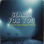 Search For You (feat. Henry Pounds & Nicole)