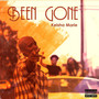 Been Gone (Explicit)