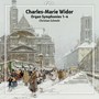 Widor, C.-M.: Organ Symphonies Nos. 1-4 (C. Schmitt)