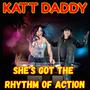 She's Got The Rhythm Of Action