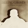 Seeing Ghost's (feat. Jesse London) [Explicit]