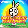 Hasen Charts - Die Osterparty