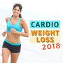 Cardio Weight Loss 2018 - Best Working Out Music for Pilates, Running & Walking