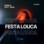 Festa Louca (feat. Sima)