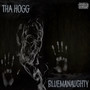 Bluemanaughty (Explicit)