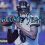 Rookie Year (Explicit)