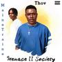 Menace II Society (feat. MaineTraine) [Explicit]