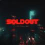 Sold Out (feat. Rann) [Explicit]