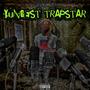 YUNGEST TRAPSTAR (Explicit)