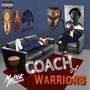 Coach of Warriors (Explicit)