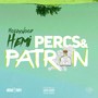 Percs & Patron