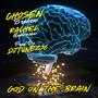 God on the Brain (feat. ChosenBroken, God's Daughter, Amber J Heart & Eric Cohen)