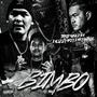 BIMBO (feat. Trrip Sosa, YC4, Glizzy Grey & Mr. Eastside) [Explicit]