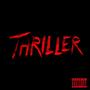 Thriller (Explicit)