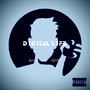 D1g1tal L1fe (Explicit)