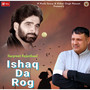 Ishaq Da Rog