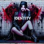 IDENTITY