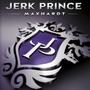 Jerk Prince (Explicit)