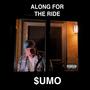 ALONG FOR THE RIDE (Explicit)