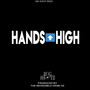 HANDS HIGH (Explicit)