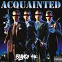 Acquainted (Explicit)