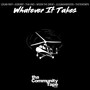 Whatever It Takes (Explicit)