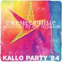 Kallo Party '84