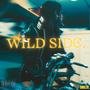 WILD SIDE. (Explicit)