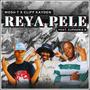 Reya Pele (feat. Euphoria B & Cliff Kayden)