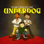 Underdog