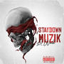 StayDown Muzik (Explicit)