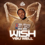 Wish You Well