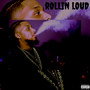 Rollin Loud (Explicit)