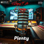 Plenty (feat. Skinny T) [Explicit]