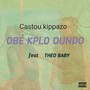 Obé Kplo Oundo (Explicit)