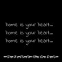 Home Is Your Heart (Explicit)