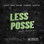 Less Posse (feat. Gvilty, Erno, Hayner, TwoBites & Orion BC) [Explicit]