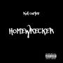 homewrecker (Explicit)