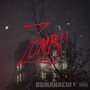 Zombii (Explicit)