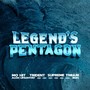 Legend's Pentagon (Explicit)