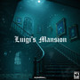 Luigi's Mansion (Explicit)