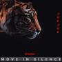 Shhh Move In Silence (Explicit)