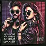 Revisions Music Distribution Anthem (Spanish)