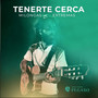 Tenerte Cerca