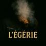 L'ÉGÉRIE (Explicit)
