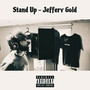 Stand Up (Explicit)