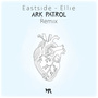 Ellie (Ark Patrol Remix)