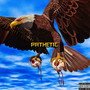 Pathetic (Explicit)