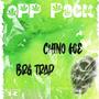 Opp Pack (feat. Chino Foe) [Explicit]