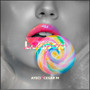 Lollipop (Explicit)